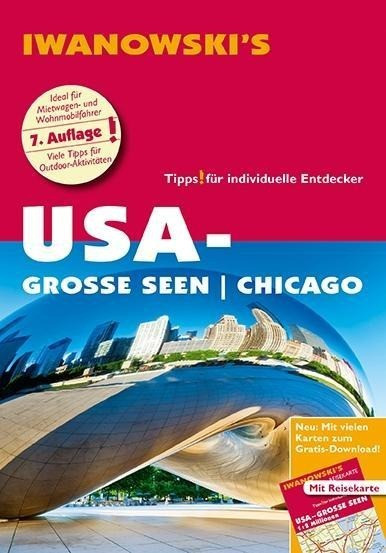 USA-Große Seen / Chicago - Reiseführer von Iwanowski