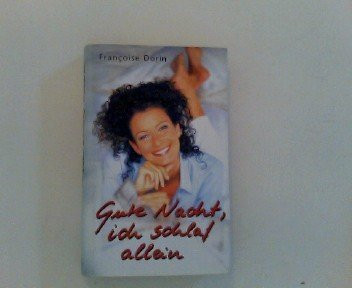 Gute Nacht - ich schlaf allein! : Roman