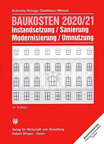 Baukosten 2020/21 Instandsetzung, Sanierung, Modernisierung, Umnutzung: Bd. 1 Altbau