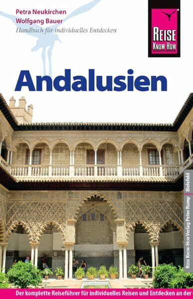 Reise Know-How Andalusien: Reiseführer für individuelles Entdecken