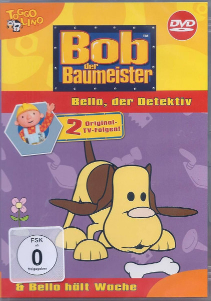 Bob der Baumeister Bello, der Detektiv & Bello hält Wache