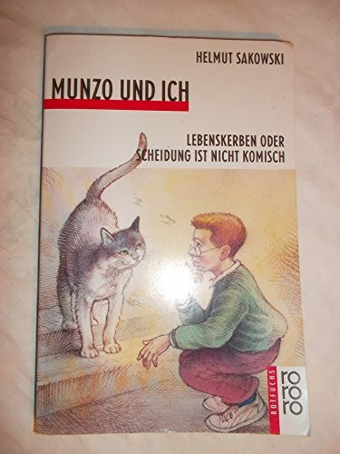Munzo und ich: Lebenskerben oder Scheidung ist nicht komisch