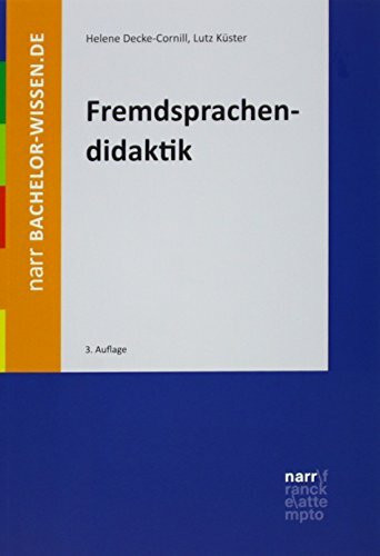 Fremdsprachendidaktik: Eine Einführung (bachelor-wissen)