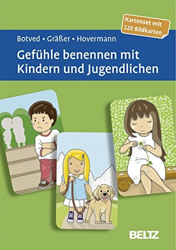 Gefühle benennen mit Kindern und Jugendlichen: Kartenset mit 120 Bildkarten. Mit 12-seitigem Booklet (Beltz Therapiekarten)