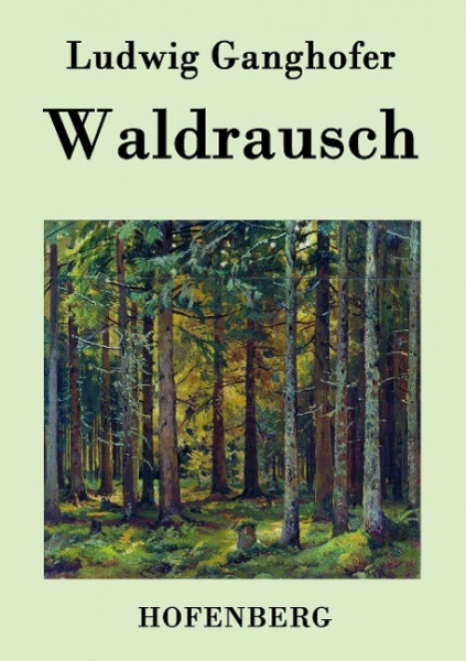 Waldrausch