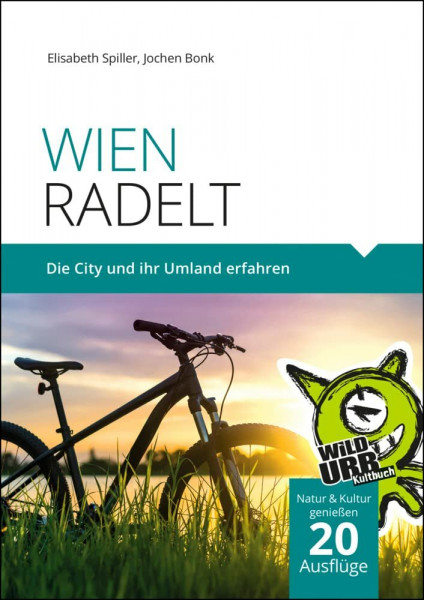 WIEN RADELT: Die City und ihr Umland erfahren