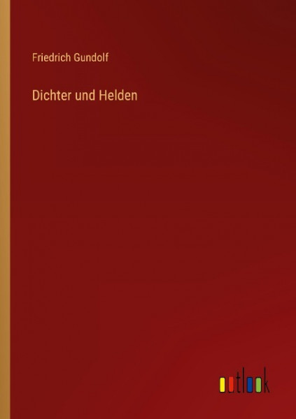 Dichter und Helden