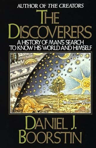 The Discoverers: A History of Man's Search to Know His World and Himself (Knowledge Series, Band 2) The Discoverers: A History of Man's Search to Know His World and Himself (Knowledge Series, Band 2)
