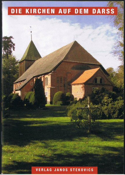 Die Kirchen auf dem Darss (Sakrale Bauwerke)