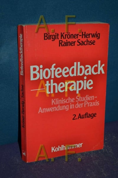 Biofeedbacktherapie: Klinische Studien, Anwendung in der Praxis
