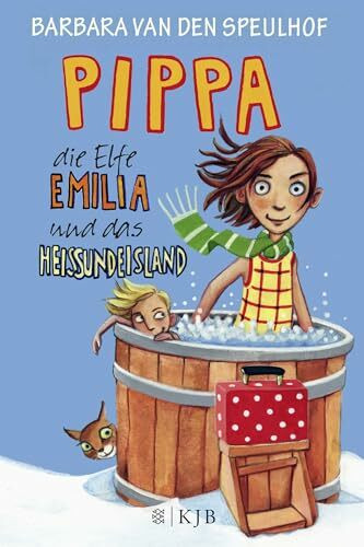 Pippa, die Elfe Emilia und das Heißundeisland