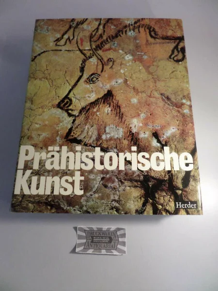Ars Antiqua. Große Epochen der Weltkunst Band I: Prähistorische Kunst. Die Ursprünge der Kunst in Europa
