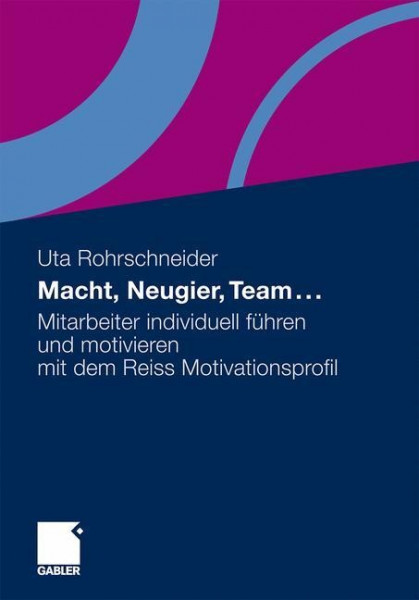 Macht, Neugier, Team ...