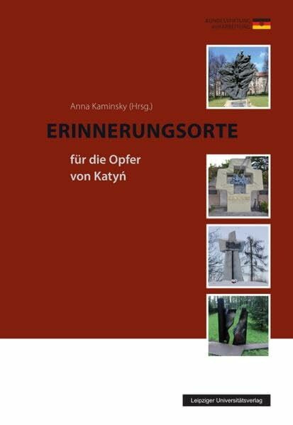 Erinnerungsorte für die Opfer von Katyń