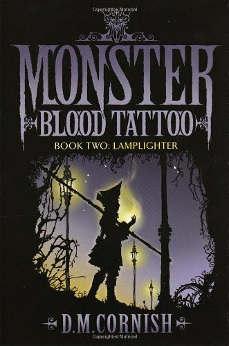 Monster Blood Tattoo 2: Lamplighter