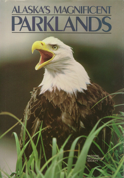Alaska's Magnificent Parklands