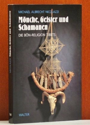 Mönche, Geister und Schamanen