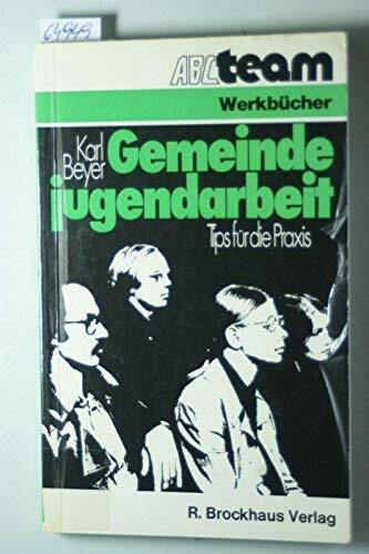 Werkbuch Gemeindejugendarbeit: Tips für die Praxis
