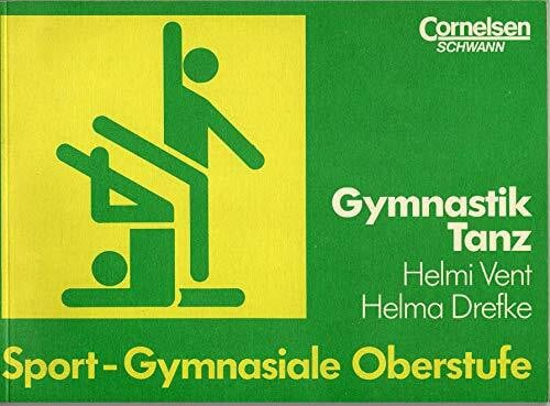 Gymnastik / Tanz. Sport - Gymnasiale Oberstufe