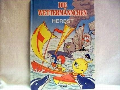 Die Wettermännchen - Herbst