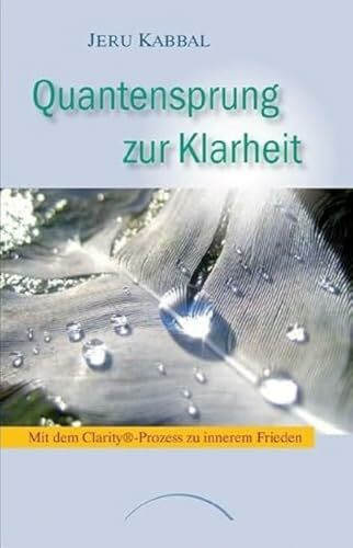 Kamphausen Media Gmbh Quantensprung Zur Klarheit - Bild 3