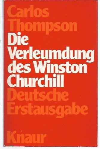 Die Verleumdung des Winston Churchill.