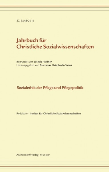 Jahrbuch für christliche Sozialwissenschaften, Band 57 (2016)