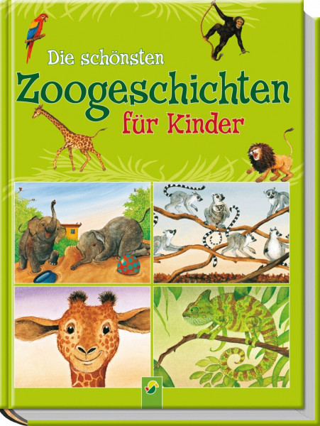 Die schönsten Zoogeschichten für Kinder