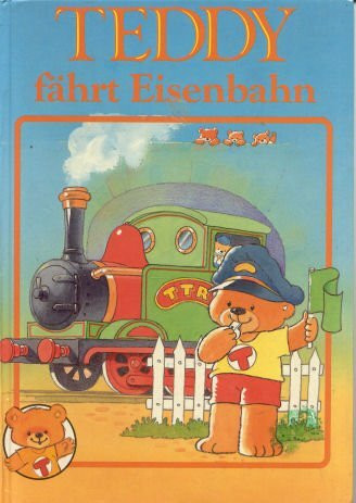 Teddy fährt Eisenbahn