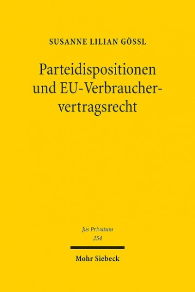 Parteidispositionen und EU-Verbrauchervertragsrecht
