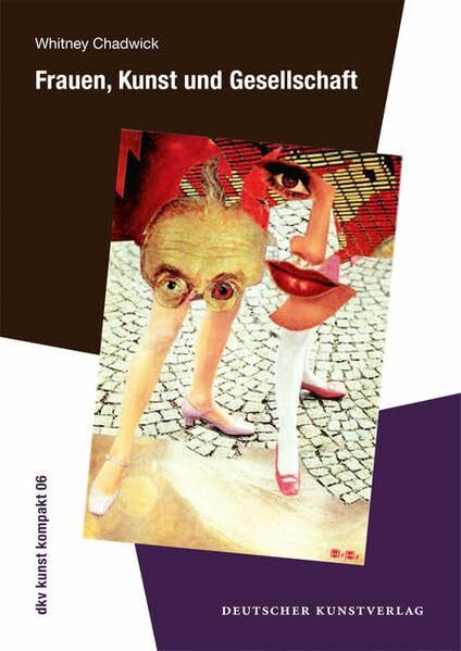 Frauen, Kunst und Gesellschaft (dkv kunst kompakt)