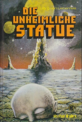 Die unheimliche Statue