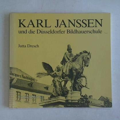 Karl Janssen und die Düsseldorfer Bildhauerschule