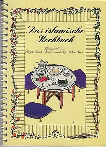 Das islamische Kochbuch