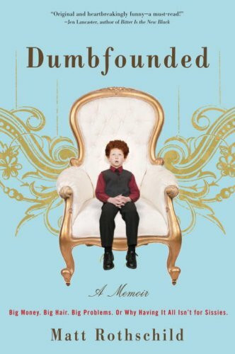 Dumbfounded: A Memoir