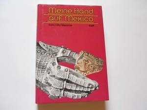 Meine Hand auf Mexico