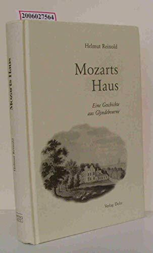 Mozarts Haus: Eine Geschichte aus Glyndebourne