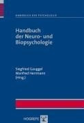 Handbuch der Neuro- und Biopsychologie