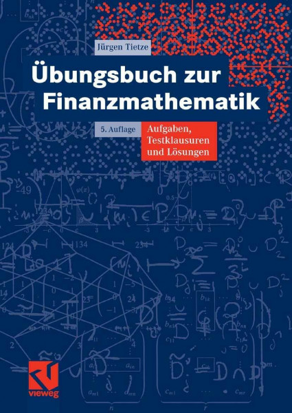 Übungsbuch zur Finanzmathematik