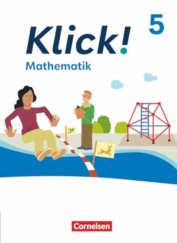 Klick! - Fächerübergreifendes Lehrwerk für Lernende mit Förderbedarf - Mathematik - Ausgabe ab 2024 - 5. Schuljahr: Schulbuch - Mit digitalen Hilfen, ... Mathematik - Ausgabe ab 2024, 5. Schuljahr)