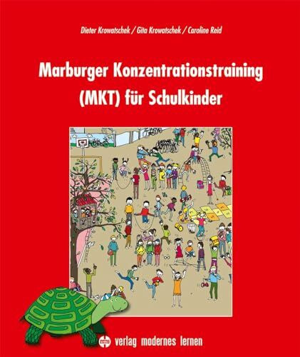 Marburger Konzentrationstraining (MKT) für Schulkinder