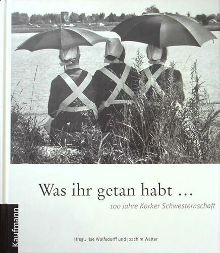 Was ihr getan habt...