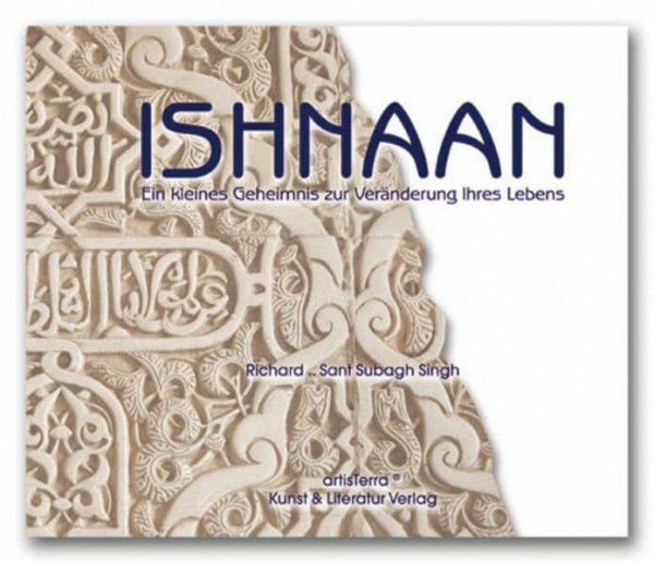 Ishnaan - Ein kleines Geheimnis zur Veränderung Ihres Lebens