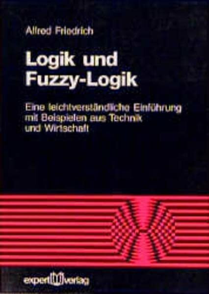 Logik und Fuzzy-Logik