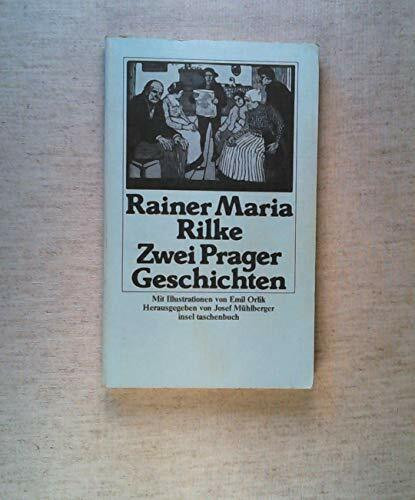 Zwei Prager Geschichten und ein Prager Kunstler (Insel Taschenbuch ; 235) (German Edition)
