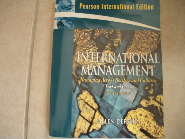 International Management: Managing Across Borders and Cultures: International Edition