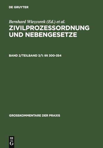§§ 300-354: Band Ii/3 328-510B (Großkommentare der Praxis)
