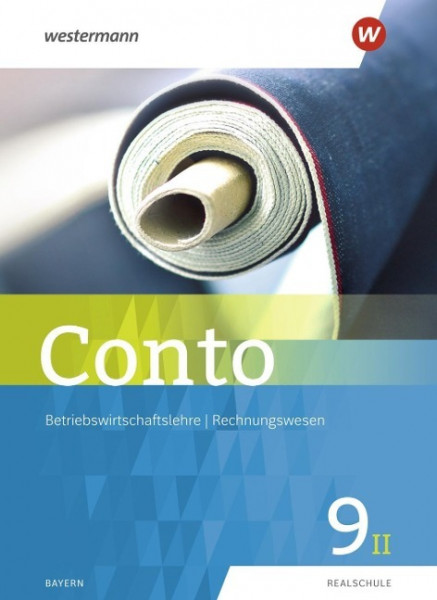 Conto 9II. Schülerband. Für Realschulen in Bayern