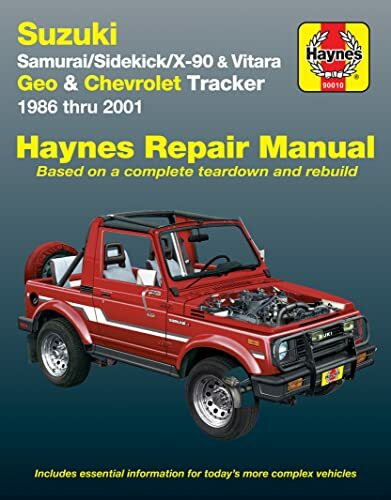 Suzuki Samurai/Sidekick/X-90 & Geo & Chevrolet Tracker: 1986 thru 2001: All 4-cylinder models: Haynes Automotive Repair Manual Suzuki Samurai Sidekick X90 Vitara Geo Chev Tracker (Haynes Manuals)