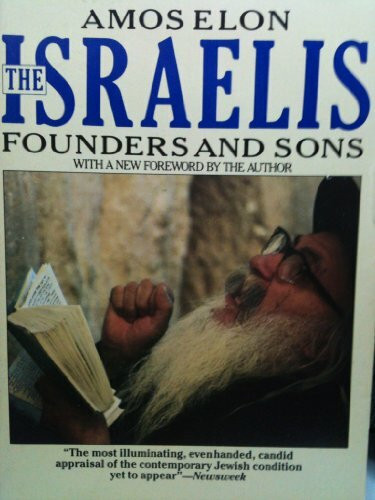 The Israelis: Founders And Sons (Pelican S.)